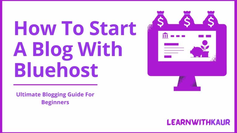 How to Start a Blog With Bluehost