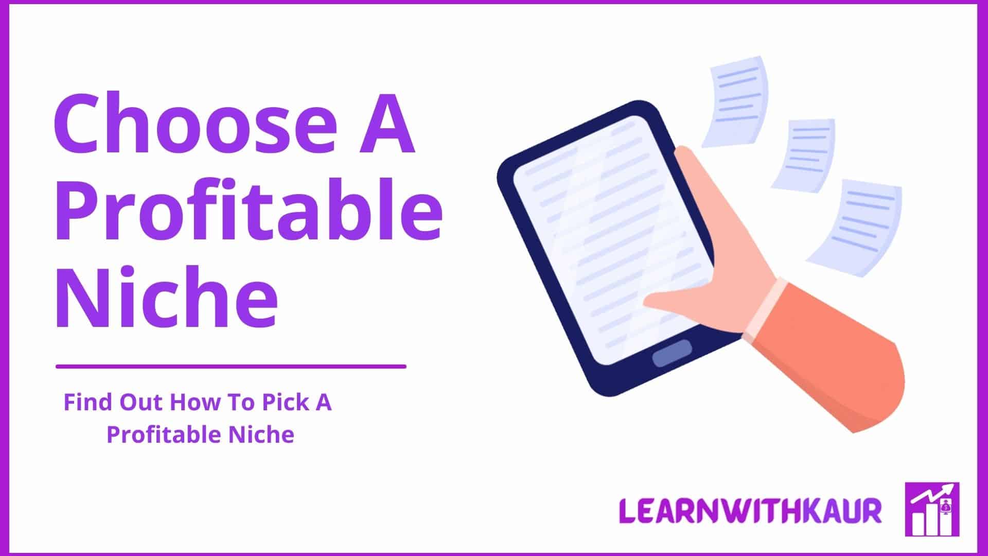 How to Select Profitable Niche For Blogging