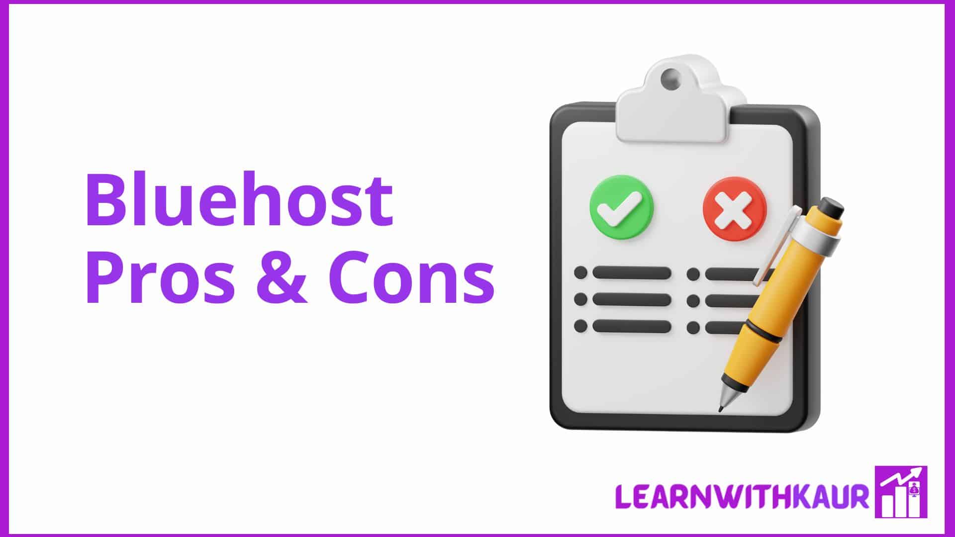 Bluehost Pros and Cons